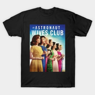 The Astronaut Wives Club T-Shirt